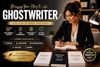 ghostwrite your idea into a romance, thriller, horror novels