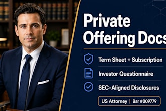 prepare sec aligned private offering documents for capital raising us attorney