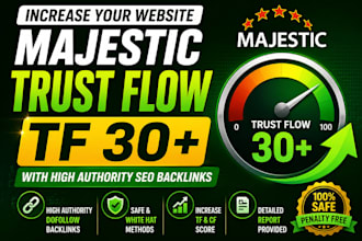 increase URL rate of majestic trust flow tf 30 plus