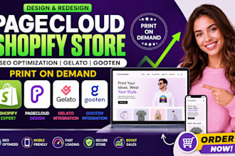 design pagecloud shopify store seo optimization gelato gooten print on demand