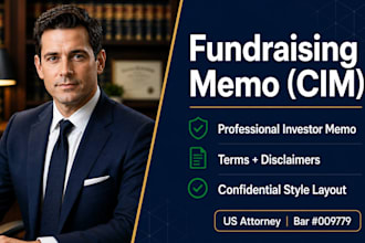 draft regulatory compliant fundraising memorandums for investors