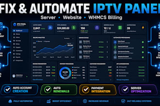 fix and automate iptv panel server  iptv  website with whmcs billing system