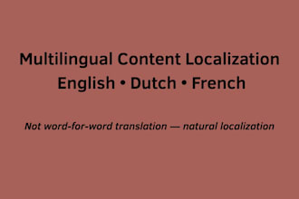 localize and adapt your content in english, dutch, and french