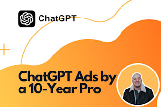 set up and manage highly profitable chatgpt ads and openai ad campaigns