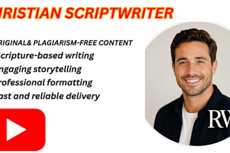 write christian motivational, inspirational youtube scripts, prayers and sermons