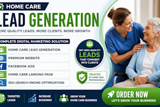 do home care leads elderly care leads senior care leads home care landing page