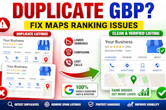 fix duplicate google business profile and improve maps ranking