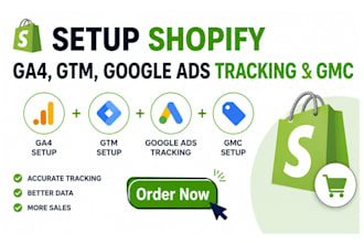 setup shopify ga4, gtm, google ads tracking and gmc, shopify store