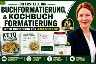 do buchformatierung , kochbuch formatierung and keto cookbook fur amazon kdp