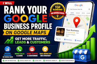 rank your gbp profile on google maps for more leads and traffic with local SEO