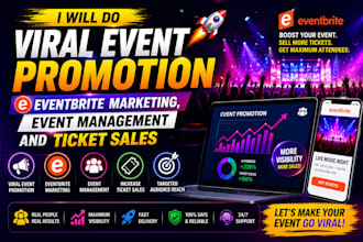 do viral event promotion, eventbrite marketing, event management, ticket sales