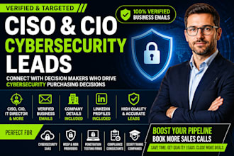 provide verified ciso cio cybersecurity decision maker leads