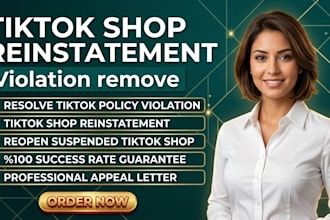 provide professional tiktok shop reinstatement and resolve policy violation
