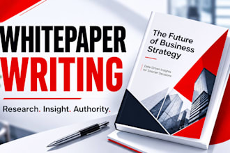 write professional whitepaper, industry report and thought leadership content