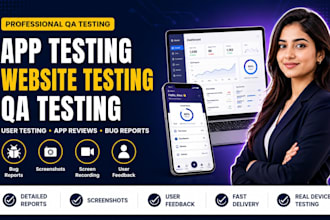 do app testing, website testing , QA testing, and user testing