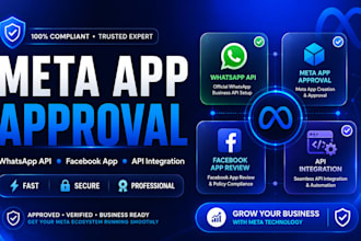 help you get meta app approval, whatsapp API and facebook app integration expert