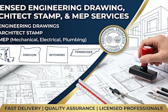licensed engineering drawing, architect stamp, mep for maryland, oregon, wy, tn