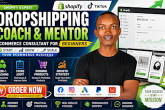 be your dropshipping coach shopify mentor and beginners ecommerce consultant