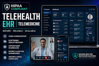 develop hipaa compliant telehealth, telemedicine, ehr software, hipaa compliance