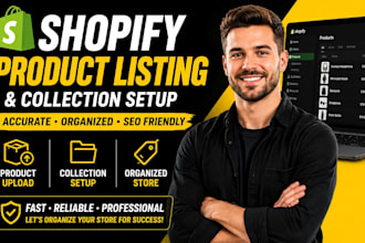 do shopify product listing, product upload, and collection setup