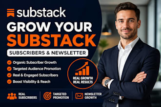 grow substack subscribers, substack newsletter, substack promotion