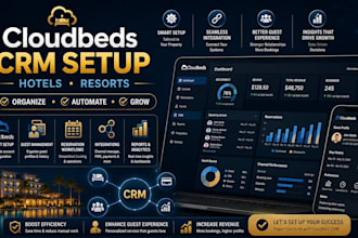 set up and integrate cloudbeds CRM for hotel owners and resort managers