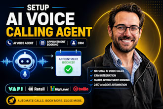 setup ai voice calling agent, crm appointment booking, vapi, retell, ghl, twilio