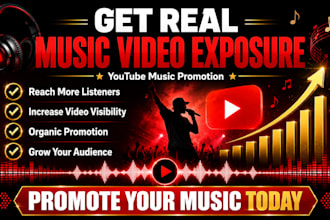 do organic youtube music video promotion to real targeted audience