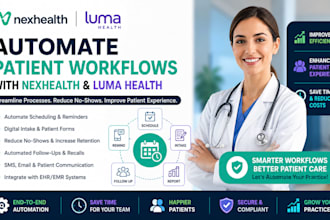 automate patient workflows using nexhealth and luma health