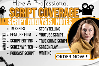 provide detailed script coverage analysis and feedback for screenplay  TV series