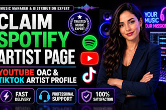 claim spotify artist page, youtube oac and tiktok artist profile