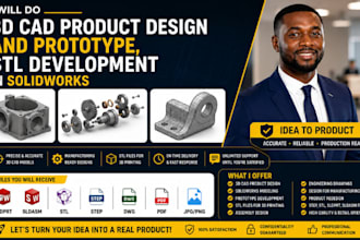 do 3d cad product design and prototype, stl development in solidworks
