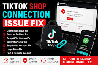 fix tiktok shop connection issues, errors, tiktok shop suspended fix, API fix