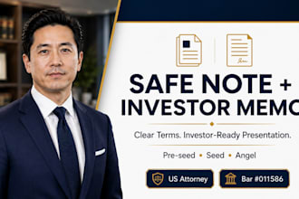 prepare startup safe notes and professional investor memorandums us us attorney