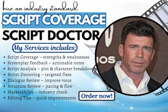 give script coverage feedback, notes, analysis for TV pilot or film screenplay