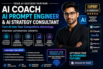 guide you as an expert ai coach, ai prompt engineer and ai strategy consultant
