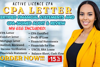 prepare CPA letter, income verification, employment letter, sign US CPA letter