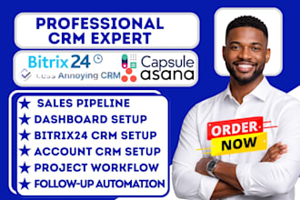 configure bitrix24 crm asana capsule less annoying crm project management setup