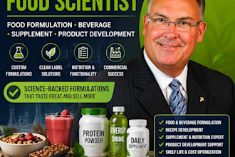 be your food scientist for food formulation, beverage and supplement formulation