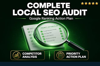 do a local SEO audit and google maps ranking action plan report