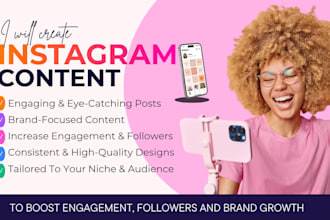 create instagram content to boost engagement, followers and brand growth