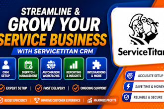 setup, customize and automate service titan CRM for home services