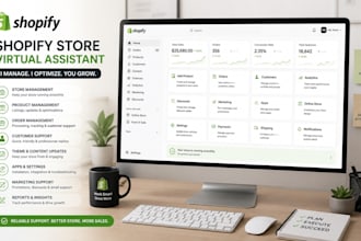 be your shopify store virtual assistant and store manager