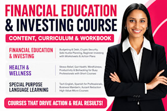create financial education and investing course content curriculum and workbook