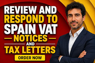 review and respond to spain vat notices and tax letters vat registration