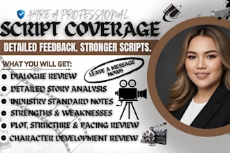 give script coverage, feedback, notes and analysis for your script, screenplay