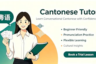 be cantonese tutor for you