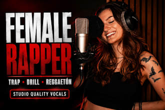 be your female rapper trap rapper drill rapper reggaetón rap verse feature rap