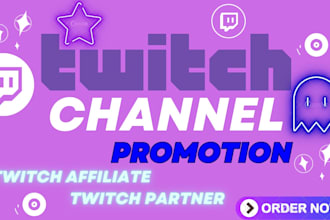 do twitch channel promotion for twitch affiliate and partner goals