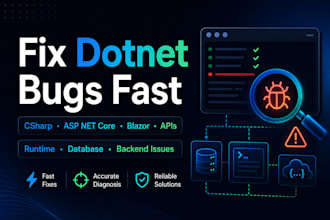 fix your csharp, dotnet, asp net core, blazor or API bugs